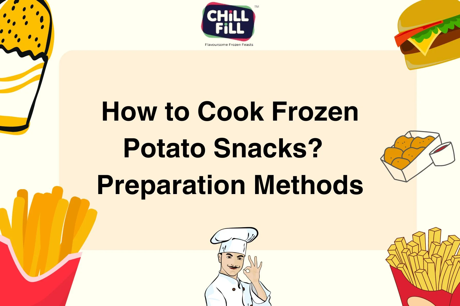 How to Cook Frozen Potato Snacks? | Preparation Methods