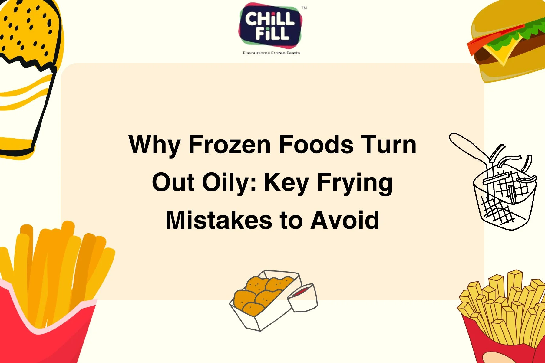 Why Frozen Foods Turn Out Oily: Key Frying Mistakes to Avoid