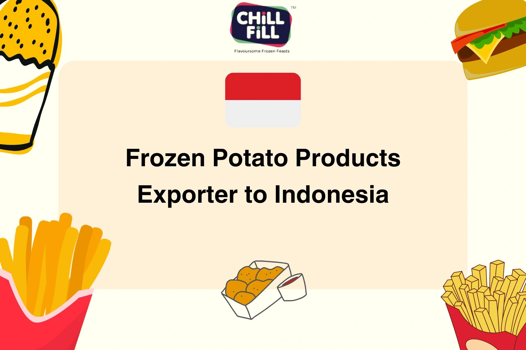 Frozen Potato Products Exporter to Indonesia