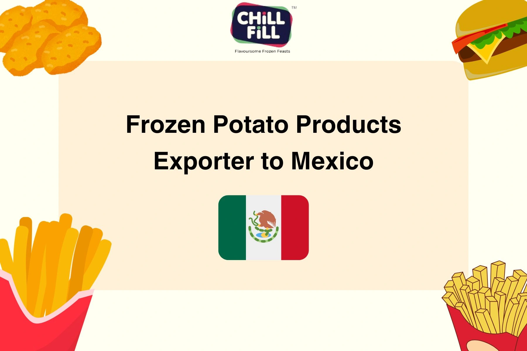 Frozen Potato Products Exporter to Mexico