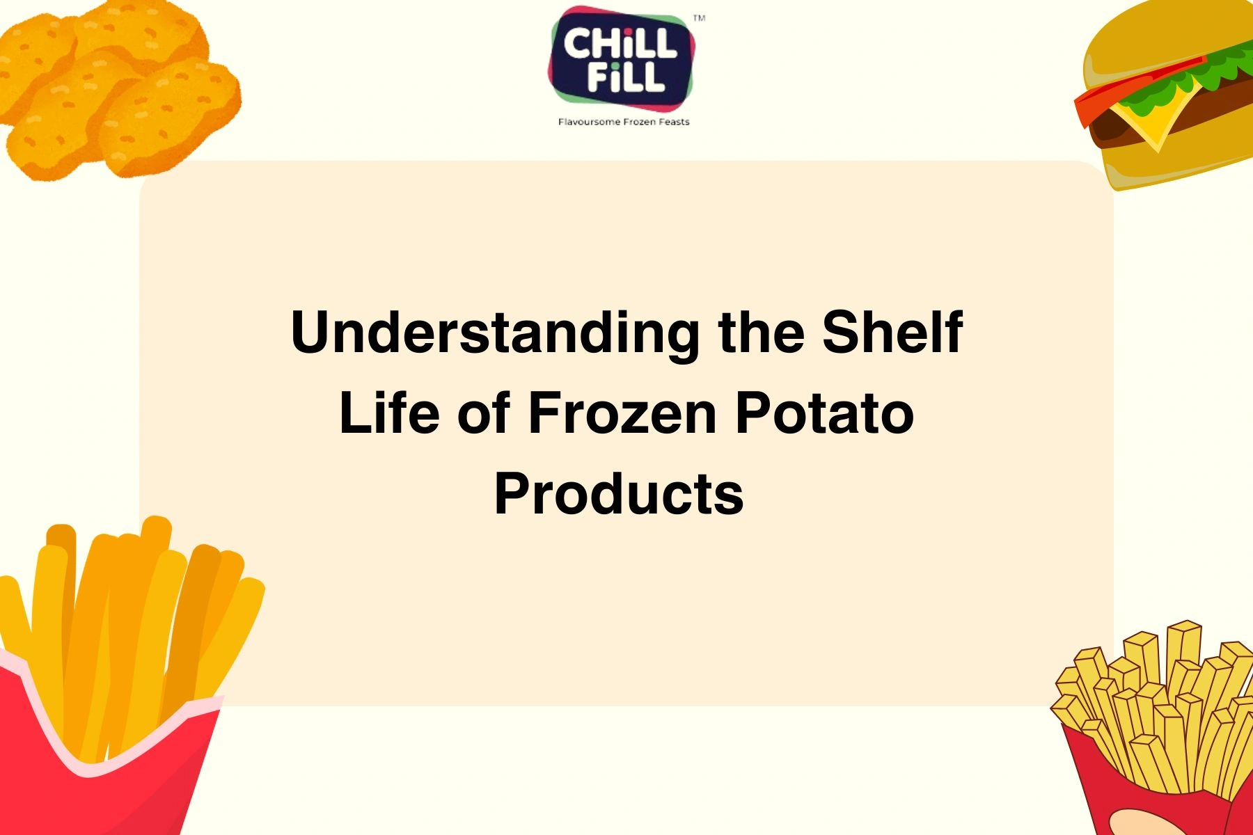 Understanding the Shelf Life of Frozen Potato Products 