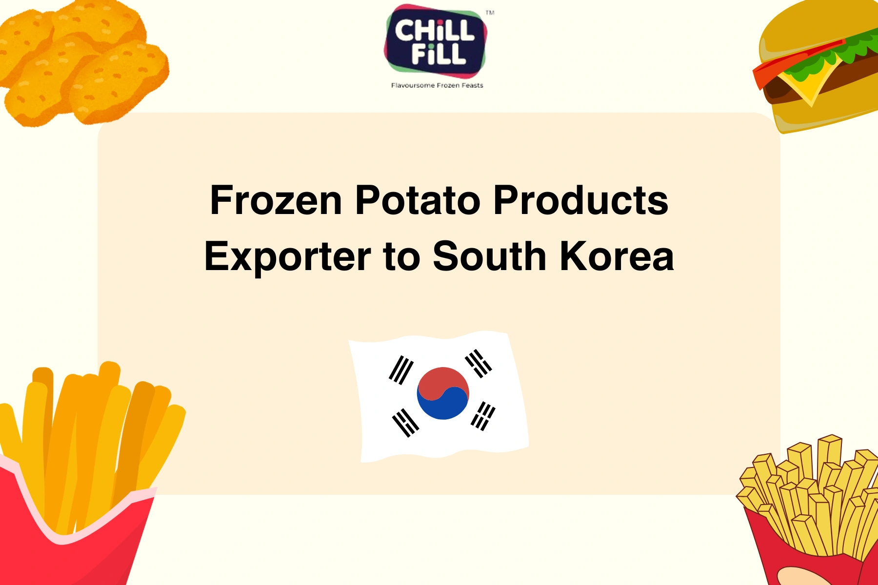 Frozen Potato Products Exporter to South Korea