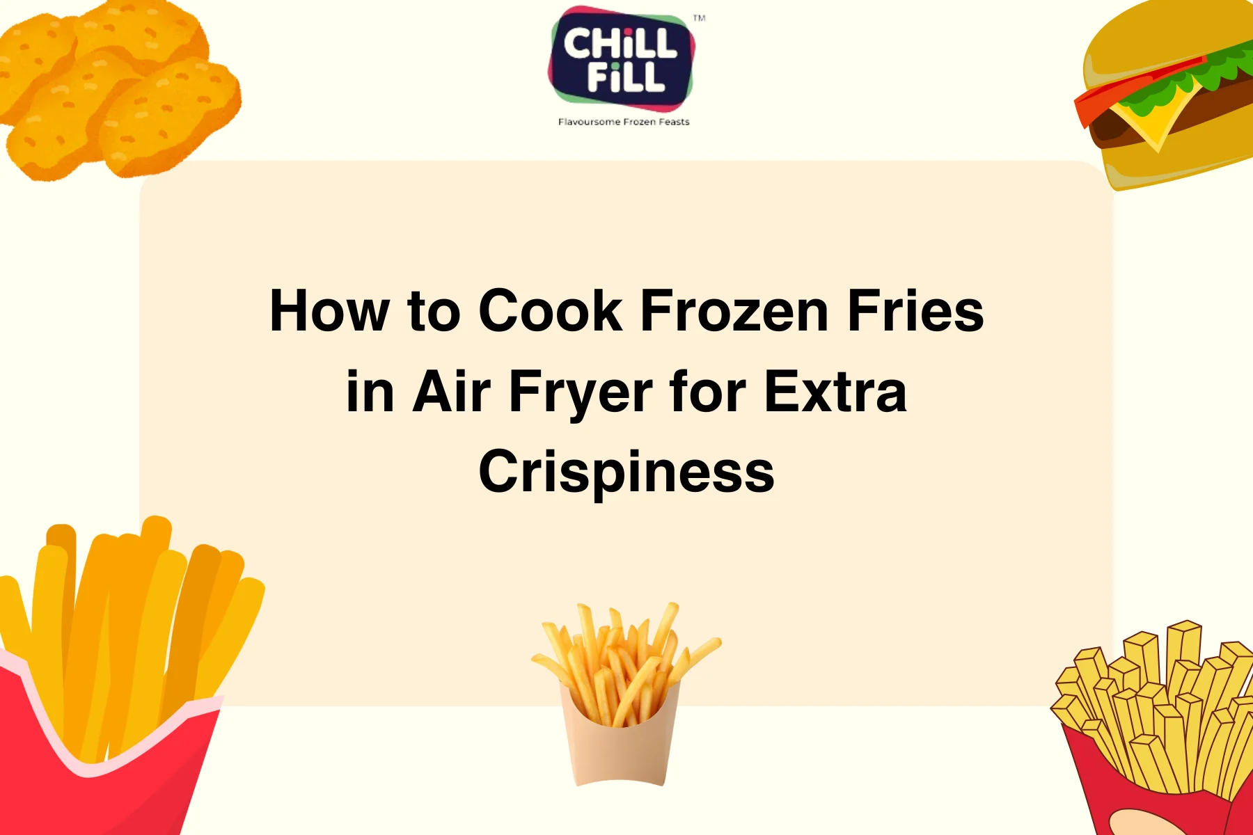 How to Cook Frozen Fries in Air Fryer for Extra Crispiness