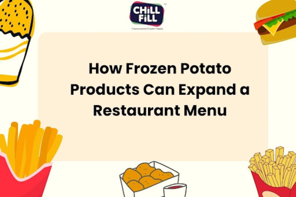 How Frozen Potato Products Can Expand a Restaurant Menu